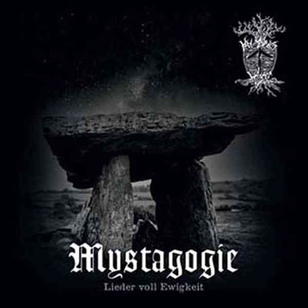 HEIMDALLS WACHT / MYSTAGOGIE - LIEDER VOLL EWIGKEIT