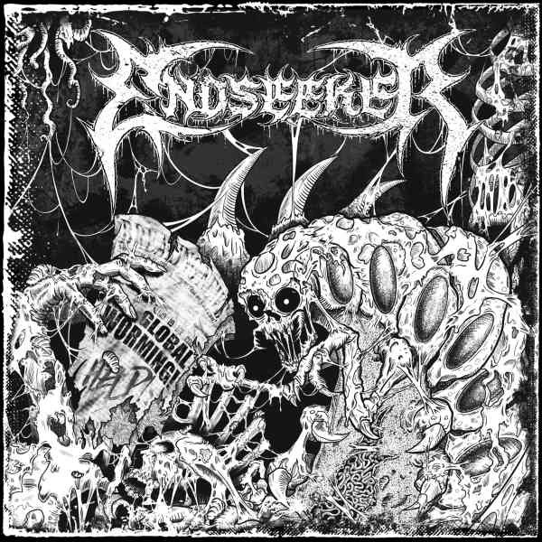 ENDSEEKER / GLOBAL WORMING