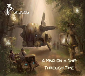 PANACEA / パナシア / MIND ON A SHIP THROUGH TIME