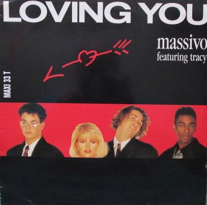 MASSIVO FEAT.TRACY / LOVING YOU