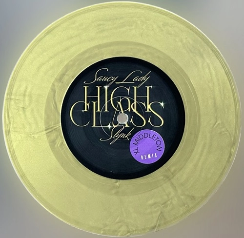 SAUCY LADY / ソーシィー・レディー / HIGH CLASS (XL MIDDLETON REMIX) (GOLD VINYL)