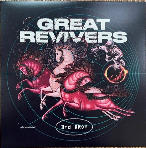 GREAT REVIVERS / 3RD DROP