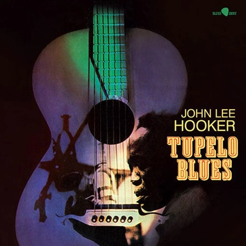 JOHN LEE HOOKER / ジョン・リー・フッカー / TUPELO BLUES + 2 BONUS TRACKS