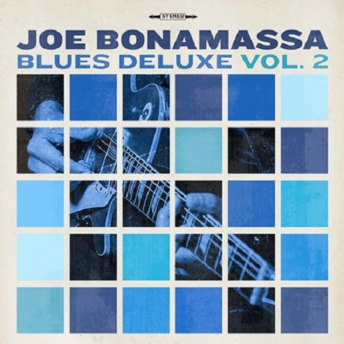 JOE BONAMASSA / ジョー・ボナマッサ / BLUES DELUXE VOL.2