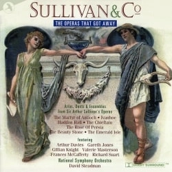 JOHN OWEN EDWARDS / ジョン・オーウェン・エドワーズ / SULLIVAN AND CO:THE OPERAS THAT GOT AWAY 