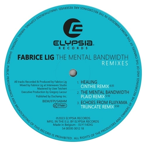 FABRICE LIG / ファブライス・リグ / MENTAL BANDWIDTH REMIXES