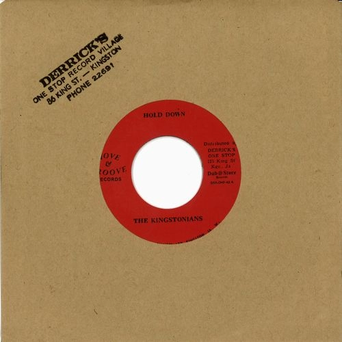 KINGSTONIANS / HOLD DOWN