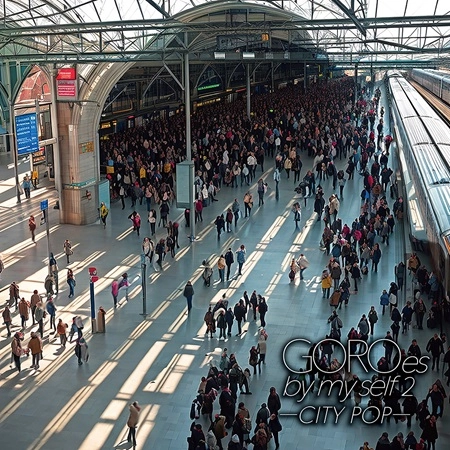 GORO NOGUCHI / 野口五郎 / GOROes by myself 2 ～City Pop～（CD+DMVカード）