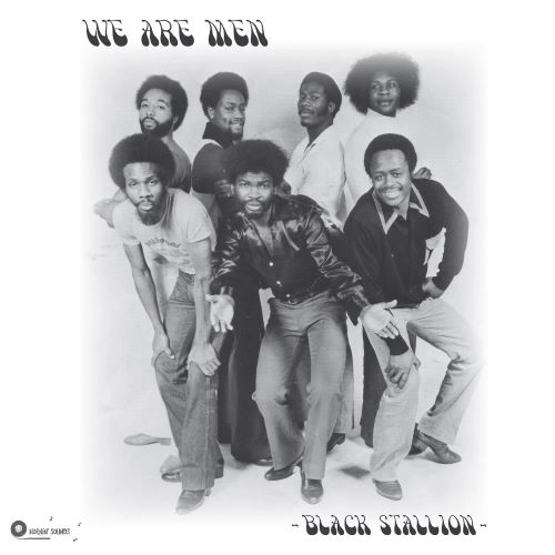 BLACK STALLION / WE ARE MEN
