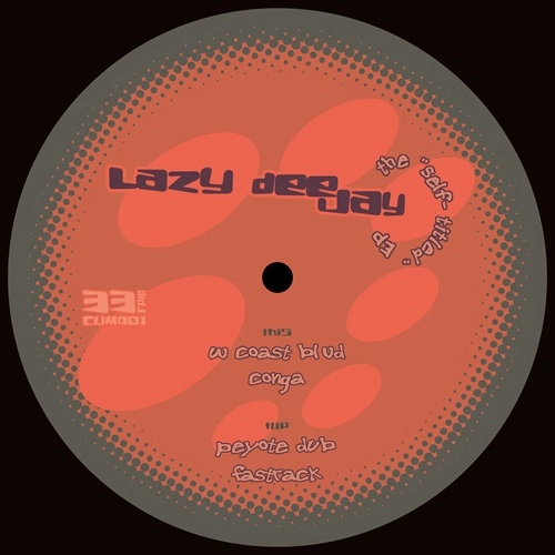 LAZY DEEJAY / SELF TITLED EP