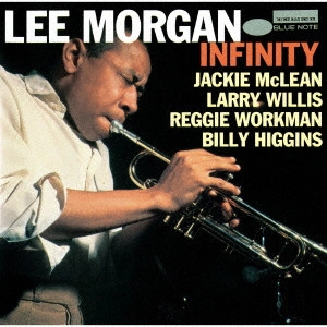 LEE MORGAN / リー・モーガン / INFINITY / インフィニティ