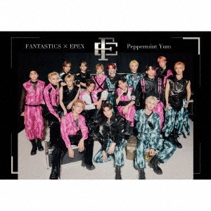 FANTASTICS x EPEX / Peppermint Yum