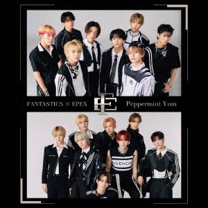 FANTASTICS x EPEX / Peppermint Yum