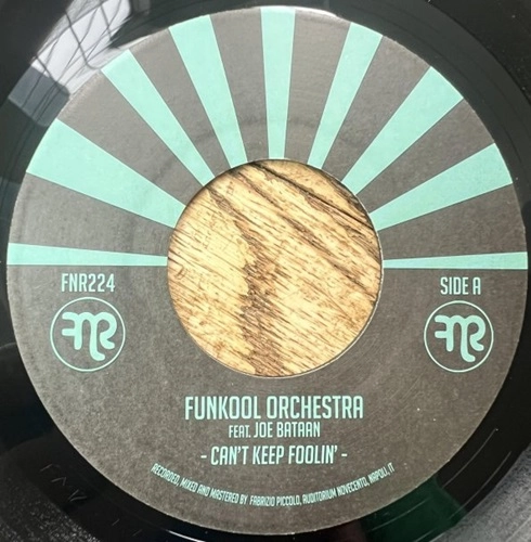 FUNKOOL ORCHESTRA / ファンクール・オルケストラ / CAN'T KEEP FOOLIN'FEAT. JOE BATAAN / LITTLE BLACK WOMAN FEAT. ALFREDO D'ECCLESIIS