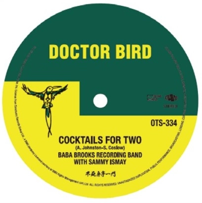 DJ HOLIDAY (a.k.a. 今里 from STRUGGLE FOR PRIDE) / COOL NIGHT / THE JAMAICANS c/w COCKTAILS FOR TWO / BABA BROOKS RECORDING BAND WITH SAMMY ISMAY