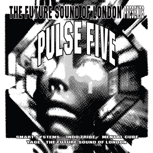 FUTURE SOUND OF LONDON / フューチャー・サウンド・オブ・ロンドン / PULSE FIVE [CLEAR VINYL]