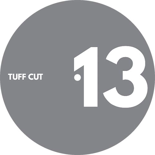 LATE NITE TUFF GUY / TUFF CUT #13