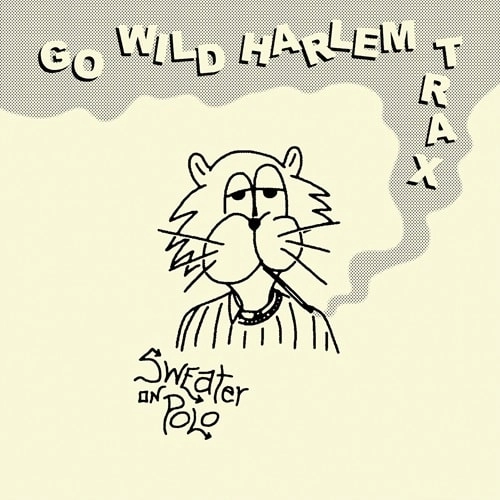 SWEATER ON POLO / GO WILD HARLEM TRAX