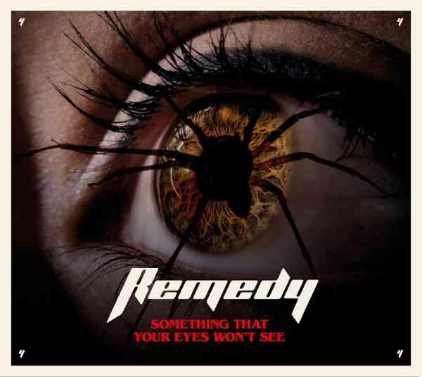REMEDY (from SWE) / レメディ (from SWE) / サムシング･ザット･ユア･アイズ･ウォント･シー / SOMETHING THAT YOUR EYES WON'T SEE