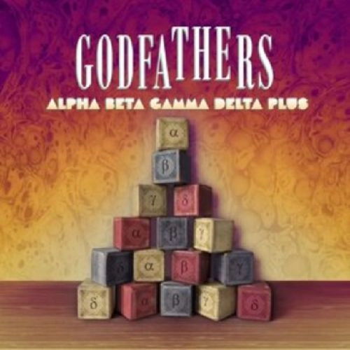 GODFATHERS / ALPHA BETA GAMMA DELTA PLUS (2CD)