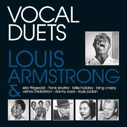 LOUIS ARMSTRONG / ルイ・アームストロング / VOCAL DUETS
