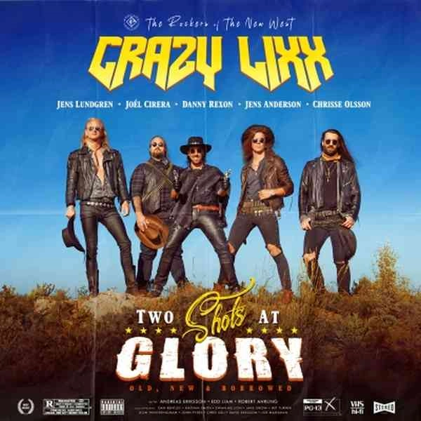 CRAZY LIXX / クレイジー・リックス / TWO SHOTS AT GLORY