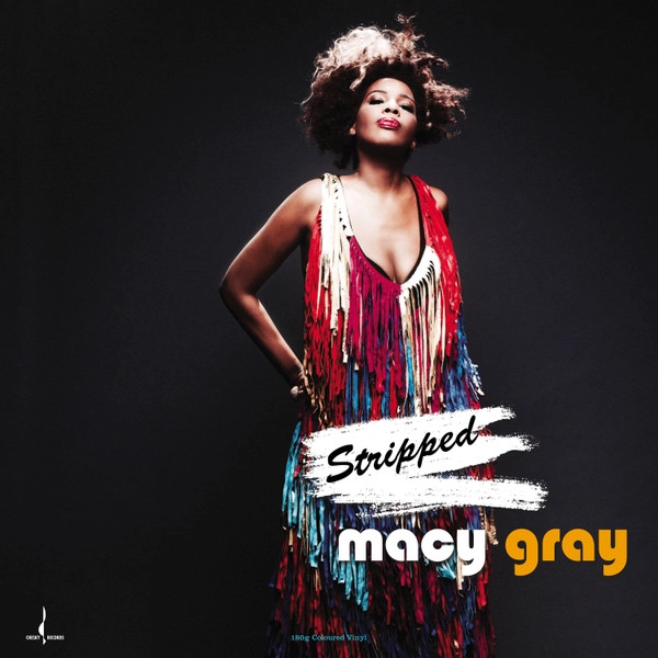 MACY GRAY / メイシー・グレイ / STRIPPED