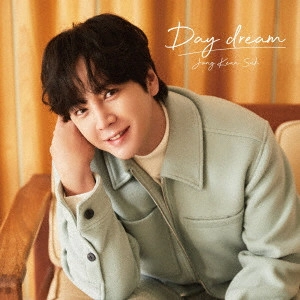 JANG KEUN-SUK / チャン・グンソク / Day dream
