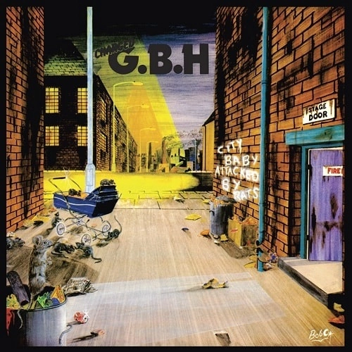 G.B.H / シティ･ベイビー･アタックド･バイ･ラッツ