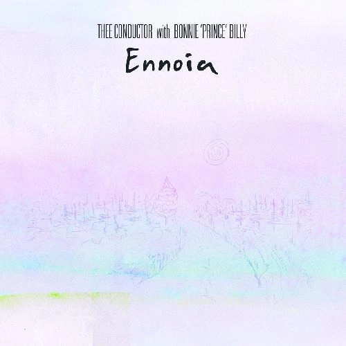 CONDUCTOR WITH BONNY PRINCE BILLY / ENNOIA (LP- WHITE VINYL)