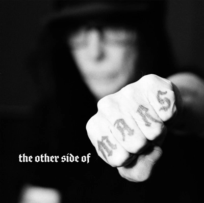 MICK MARS / ミック・マーズ / THE OTHER SIDE OF MARS<VINYL>