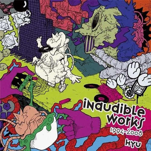 Hyu / Inaudible Works 1994-2008（2LP）