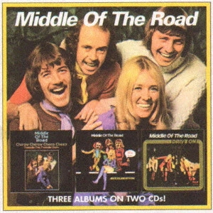 MIDDLE OF THE ROAD / ミドル・オブ・ザ・ロード / チャーピー・チャーピー・チープ・チープ/アクセル/ドライブ(3イン2) / CHIRPY CHIRPY CHEEP CHEEP/ACCELERATION/DRIVE 3 ALBUMS ON 2CDS