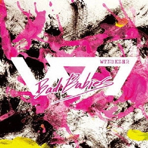 WATANABE KAZUHIRO / ワタナベカズヒロ / Bad Babies