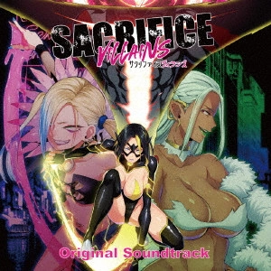 Rebecca/上原一之龍 / SACRIFICE VILLAINS Original Soundtrack / SACRIFICE VILLAINS ORIGINAL SOUNDTRACK