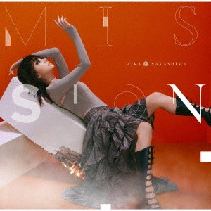 MIKA NAKASHIMA / 中島美嘉 / MISSION(期間限定アニメ盤 CD+Blu-ray)