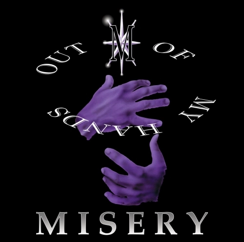 MISERY(US/HARD ROCK) / OUT OF MY HANDS