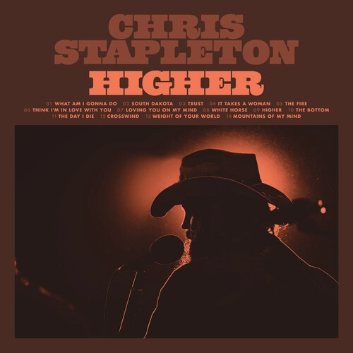CHRIS STAPLETON / HIGHER