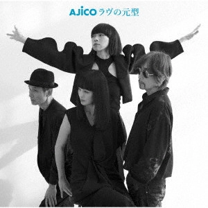 AJICO / ラヴの元型 / LOVE NO GENKEI