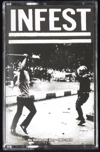 INFEST / インフェスト / MY WORLD... MY WAY - 1987-2013 (CASSETTE)