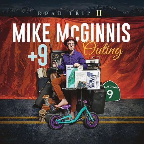 MIKE MCGINNIS / マイク・マクギニス / OUTING: ROAD TRIP II