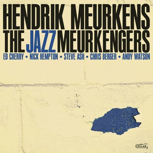HENDRIK MEURKENS / ヘンドリク・ミュールケンス / JAZZ MEURKENGERS