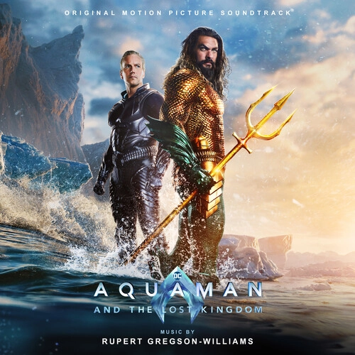 RUPERT GREGSON-WILLIAMS / ルパート・グレッグソン=ウィリアムズ / AQUAMAN AND THE LOST KINGDOM (CD-R)