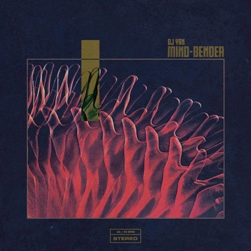 DJ YAN / MIND-BENDER