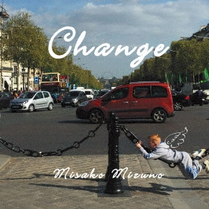 MISAKO MIZUNO / みずのみさこ / Change