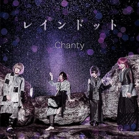 Chanty / レインドット