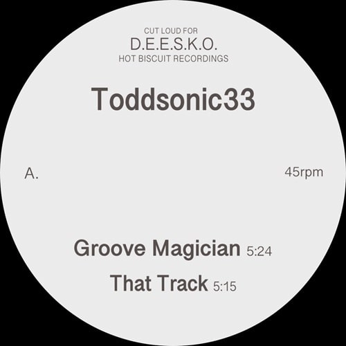 TODDSONIC33 / GROOVE MAGICIAN