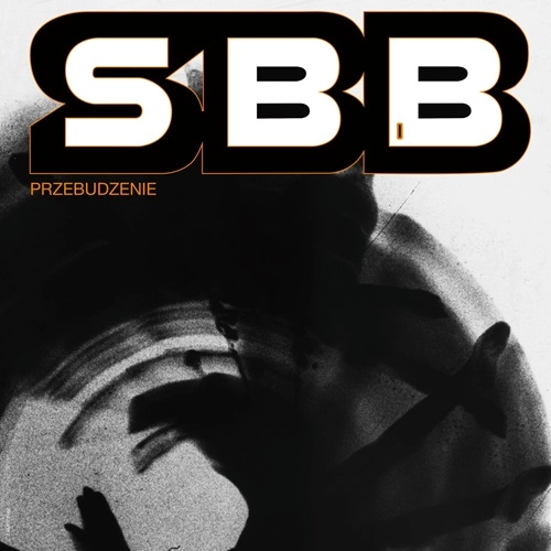 SBB / エス・ビー・ビー / PRZEBUDZENIE