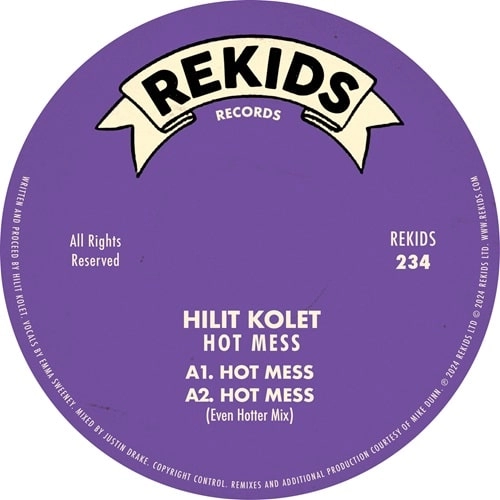 HILIT KOLET / HOT MESS (INCL. MIKE DUNN REMIX)