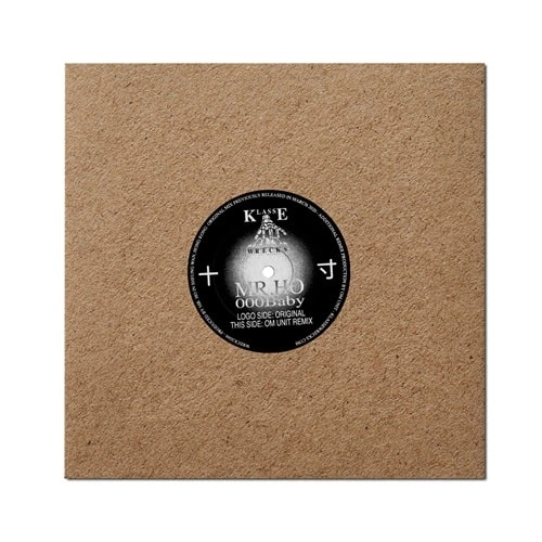 MR.HO / 000 BABY (W/ OM UNIT REMIX)